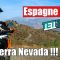 La Sierra Nevada, TET Espagne ! Ep9 4K