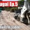 On galère dans le sable du TET Portugal ! Ep5 (4K)